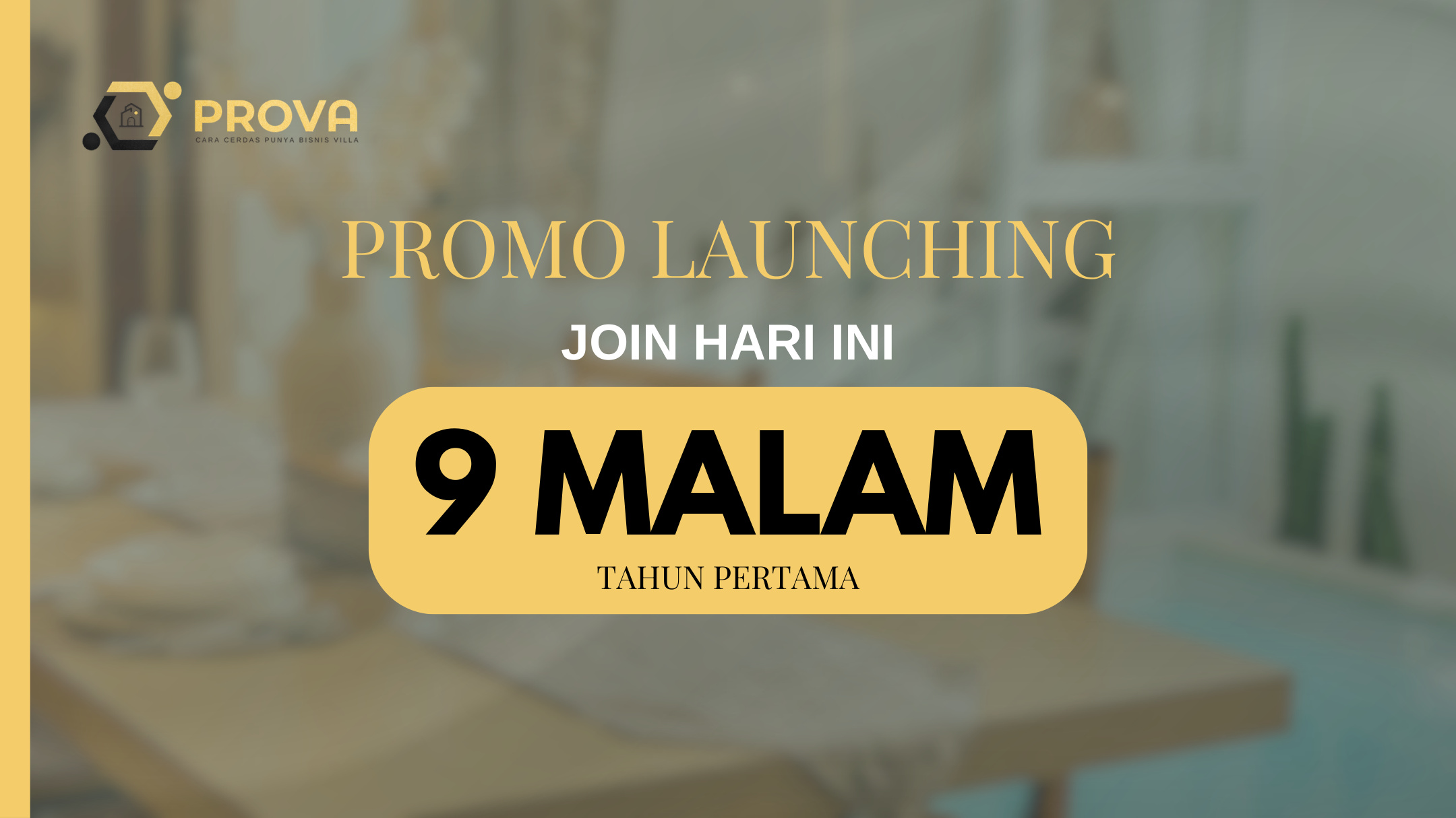 Promo launching PROVA 9 malam tahun pertama