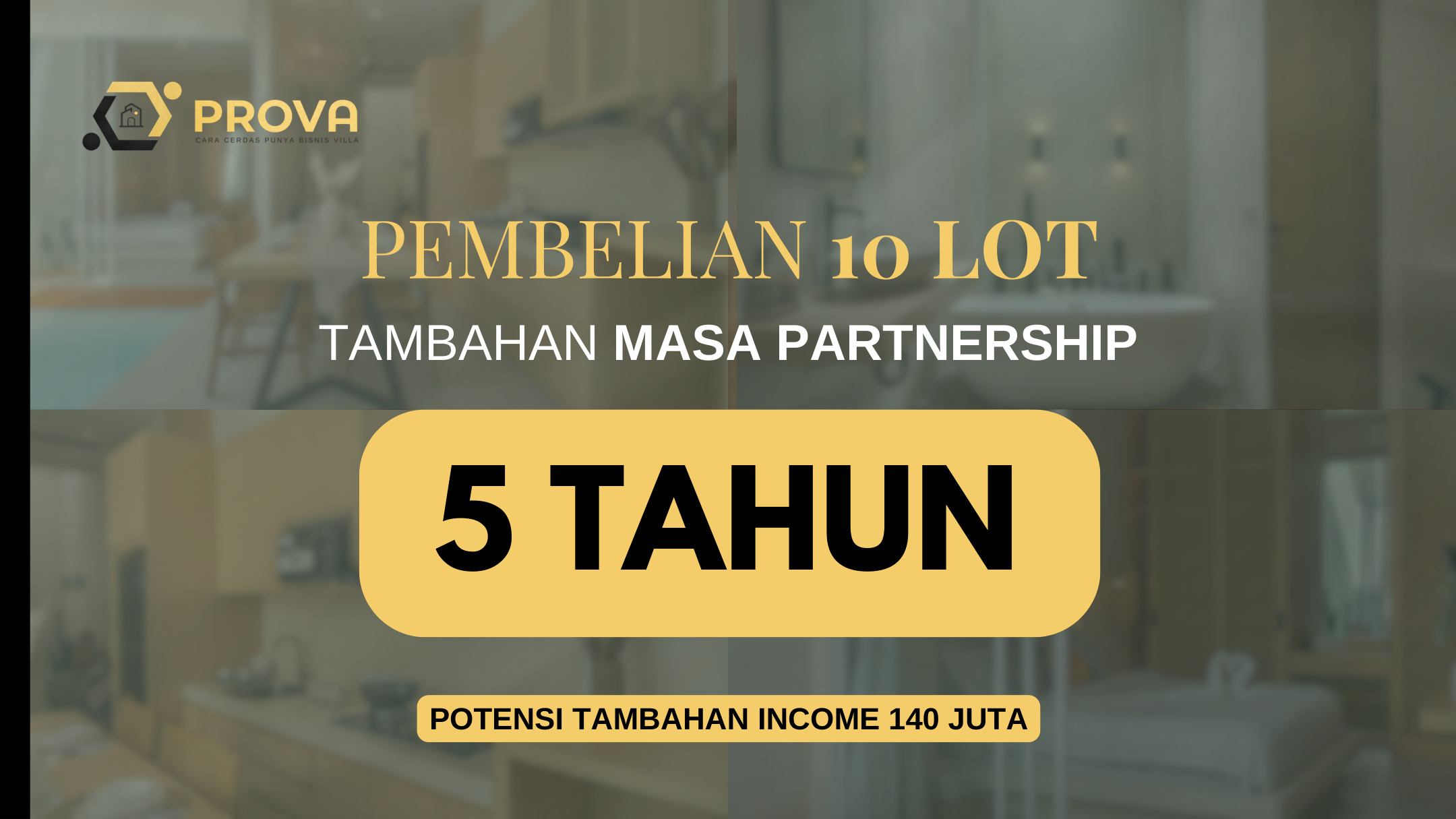 Program tambahan pembelian 10 lot PROVA